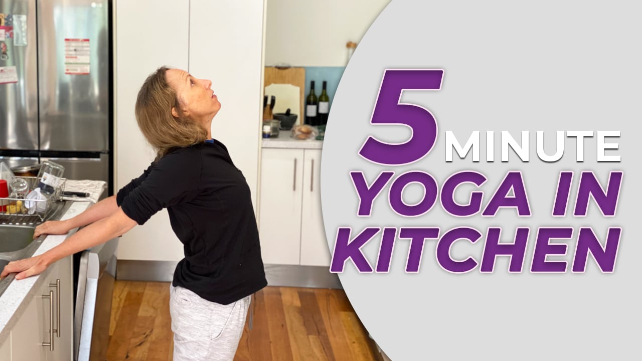 5 Minute Yoga In Kitchen Essential Yoga Busselton & Dunsborough