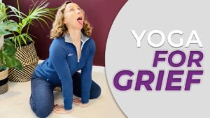 Yoga for Grief