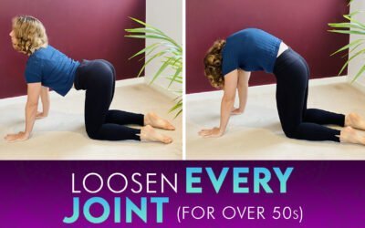 loosen every joint – over 50s