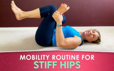 Mobility routine for stiff hips
