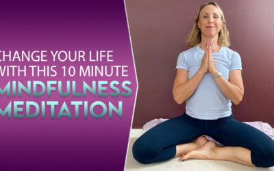 Change your life with this 10 min mindfulness meditation