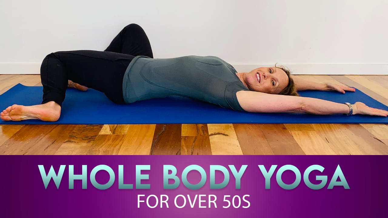 Whole body yoga for over 50s