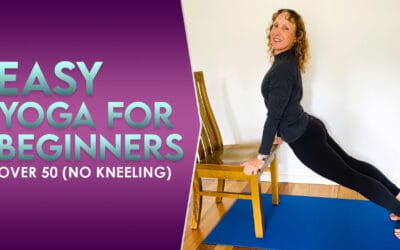 Easy yoga for beginners over 50 ( no kneeling )