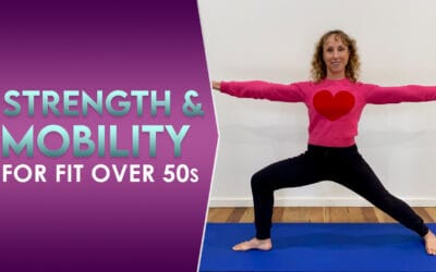 Strength & mobility for fit over 50s