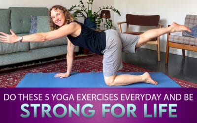 Do these 5 yoga exercises everyday and be strong for life