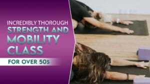 Incredibly thorough strength and mobility class for over 50s.
